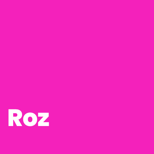 Roz